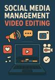Social Media Management Video Editing
