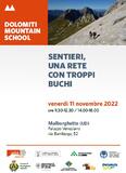 “Sentieri, una rete con troppi buchi ”: il convegno della Dolomiti Mountain School è online