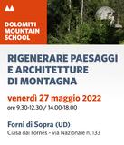 “Rigenerare paesaggi e architetture di montagna”: il convegno della Dolomiti Mountain School è online