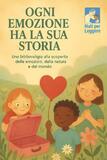 Ogni emozione ha la sua storia