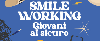 SMILEWORKING. Giovani al sicuro