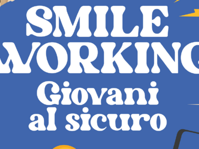 SMILEWORKING. Giovani al sicuro