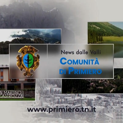 Tornano le News dalla Comunità di Primiero su Trentino Tv e YouTube (LE DATE)